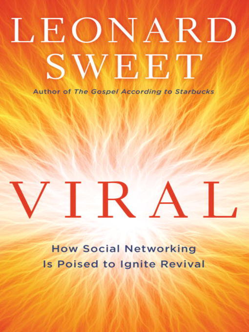 Title details for Viral by Leonard Sweet - Available